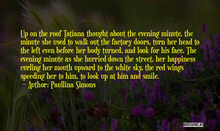 Red Doors Quotes By Paullina Simons