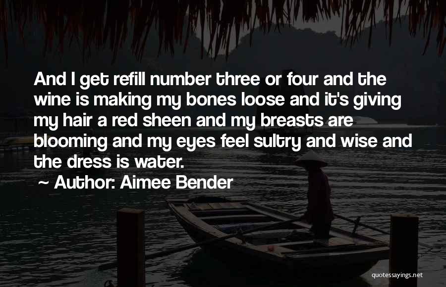Red Dress Quotes By Aimee Bender
