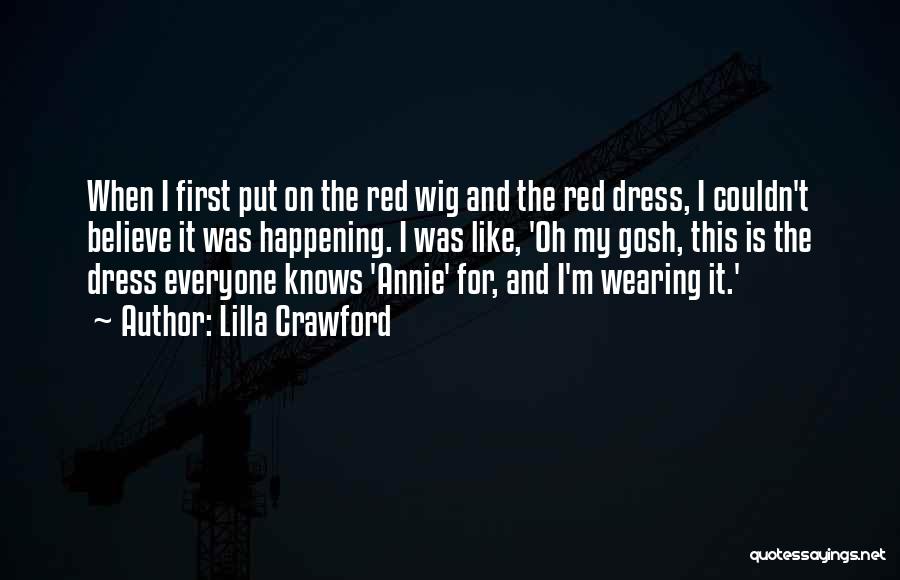 Red Dress Quotes By Lilla Crawford