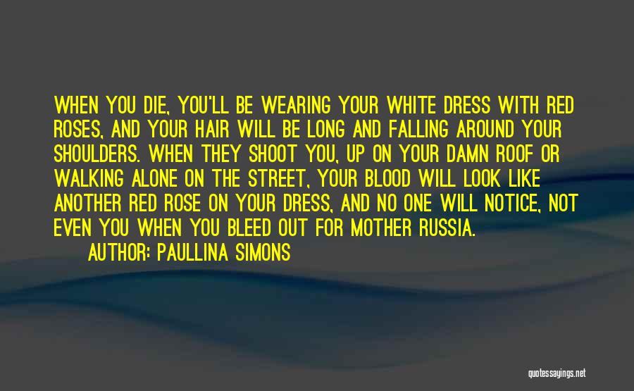 Red Dress Quotes By Paullina Simons