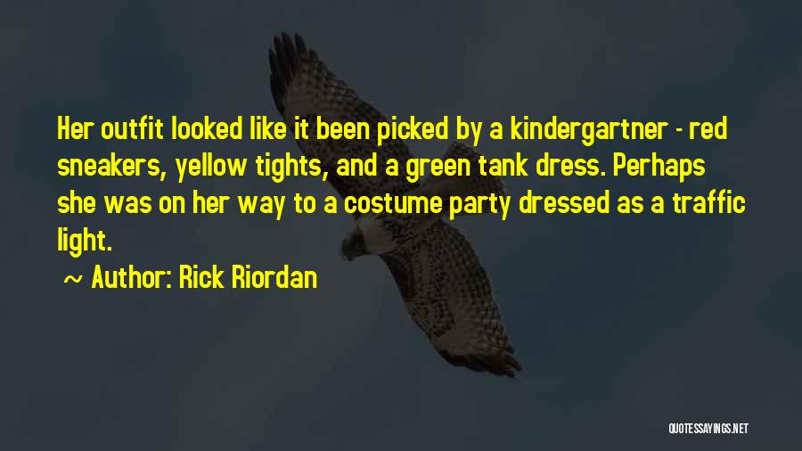Red Dress Quotes By Rick Riordan
