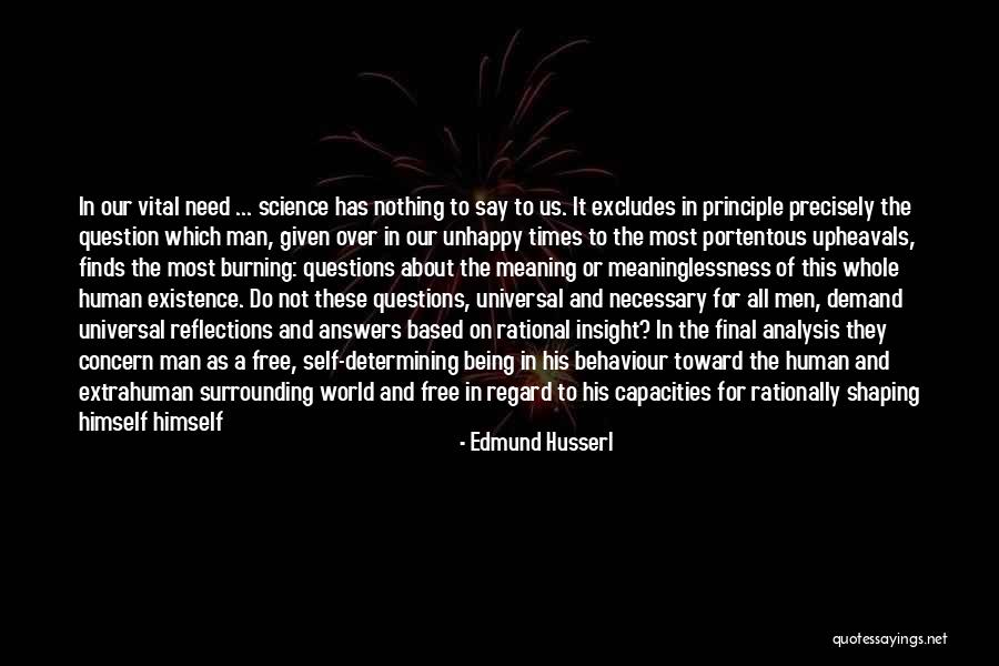Red Dwarf Black Hole Quotes By Edmund Husserl Red Dwarf Black Hole Quotes By Edmund Husserl