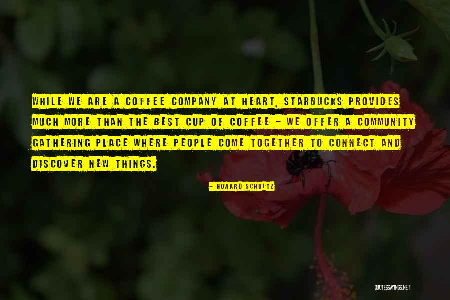 Red Dwarf Parallel Universe Quotes By Howard Schultz Red Dwarf Parallel Universe Quotes By Howard Schultz