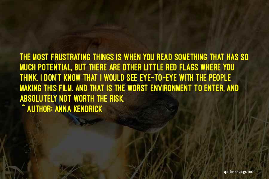 Red Eye Quotes By Anna Kendrick