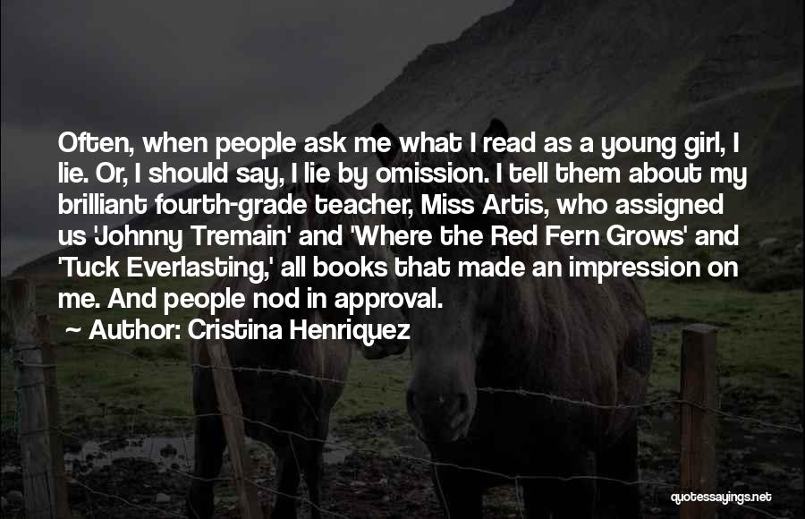 Red Fern Quotes By Cristina Henriquez