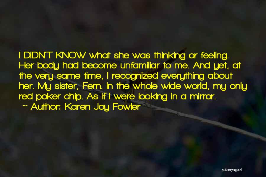Red Fern Quotes By Karen Joy Fowler