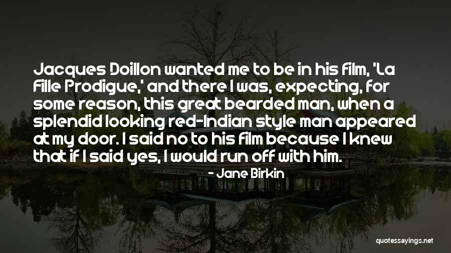 Red Film Quotes By Jane Birkin Red Film Quotes By Jane Birkin