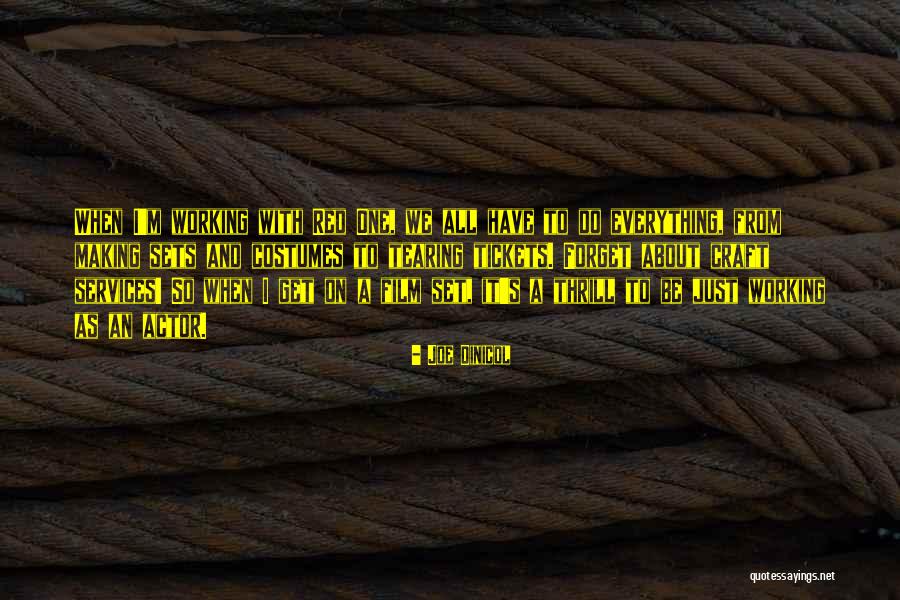 Red Film Quotes By Joe Dinicol Red Film Quotes By Joe Dinicol