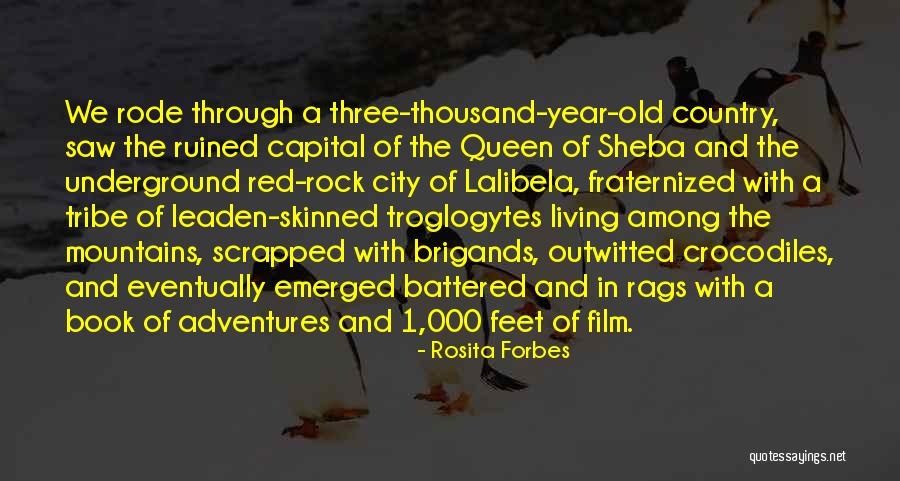 Red Film Quotes By Rosita Forbes Red Film Quotes By Rosita Forbes