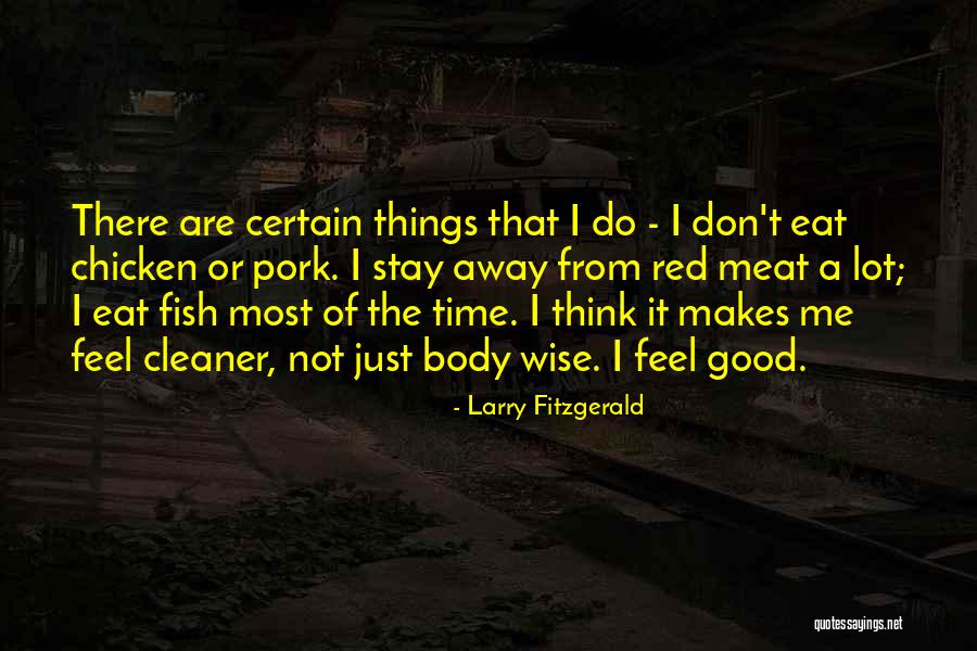 Red Fish Quotes By Larry Fitzgerald Red Fish Quotes By Larry Fitzgerald