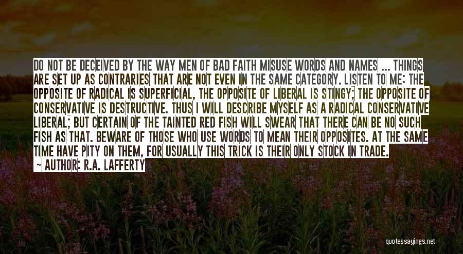 Red Fish Quotes By R.A. Lafferty