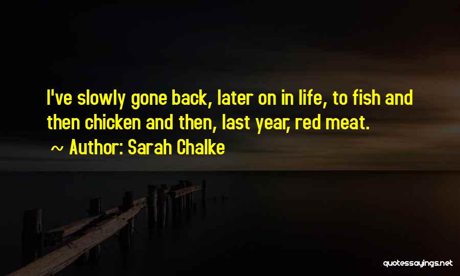 Red Fish Quotes By Sarah Chalke