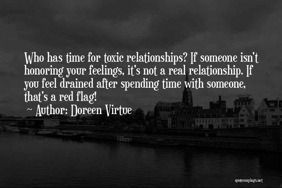 Red Flag Relationship Quotes By Doreen Virtue