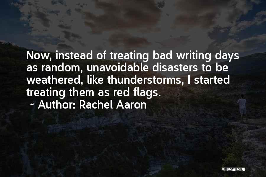 Red Flags Quotes By Rachel Aaron