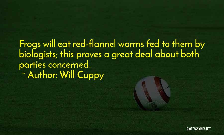 Red Frogs Quotes By Will Cuppy