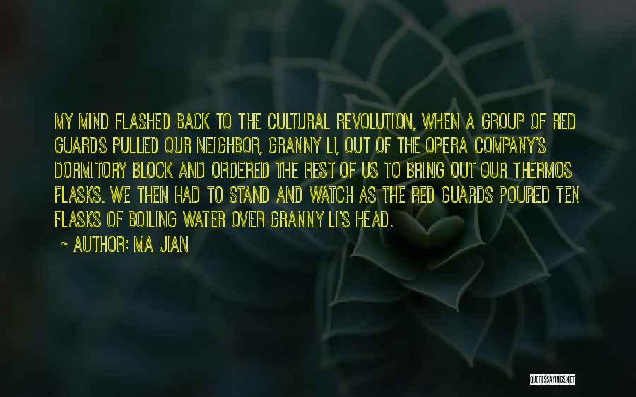 Red Guards Quotes By Ma Jian