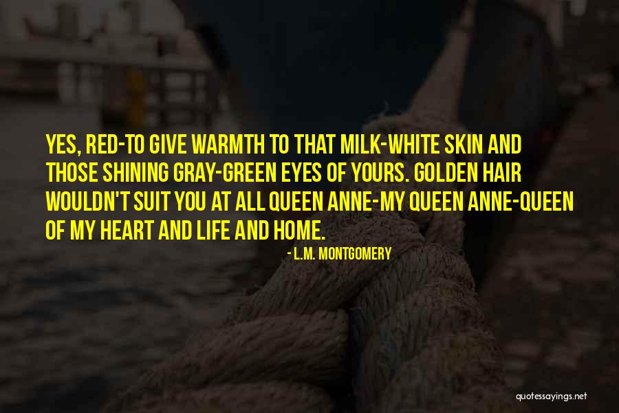 Red Hair And Green Eyes Quotes By L.M. Montgomery Red Hair And Green Eyes Quotes By L.M. Montgomery