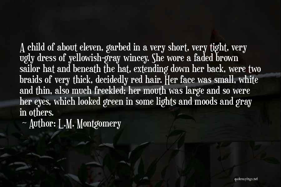 Red Hair And Green Eyes Quotes By L.M. Montgomery