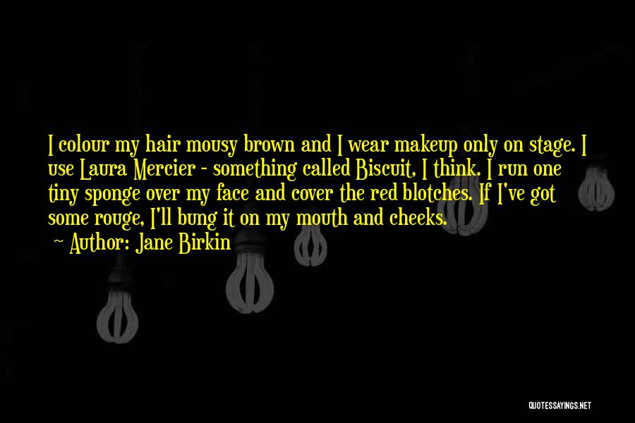 Red Hair Quotes By Jane Birkin