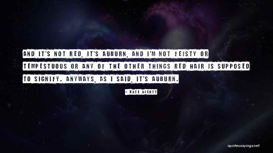 Red Hair Quotes By Kate Alcott Red Hair Quotes By Kate Alcott