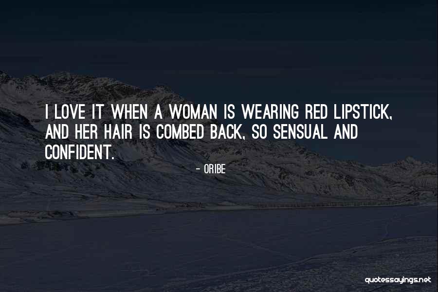 Red Hair Quotes By Oribe