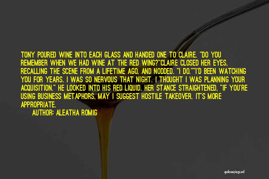 Red Handed Quotes By Aleatha Romig