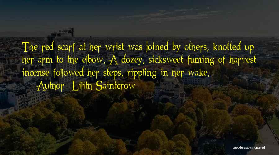 Red Harvest Quotes By Lilith Saintcrow
