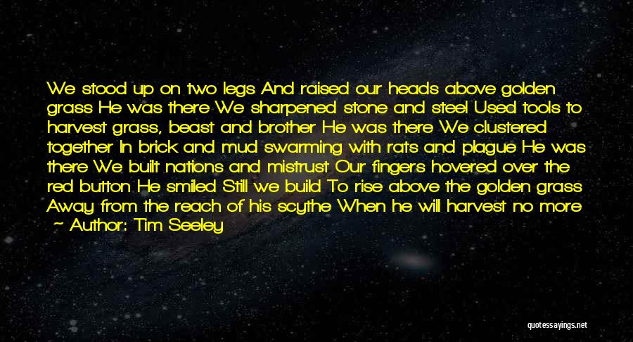 Red Harvest Quotes By Tim Seeley
