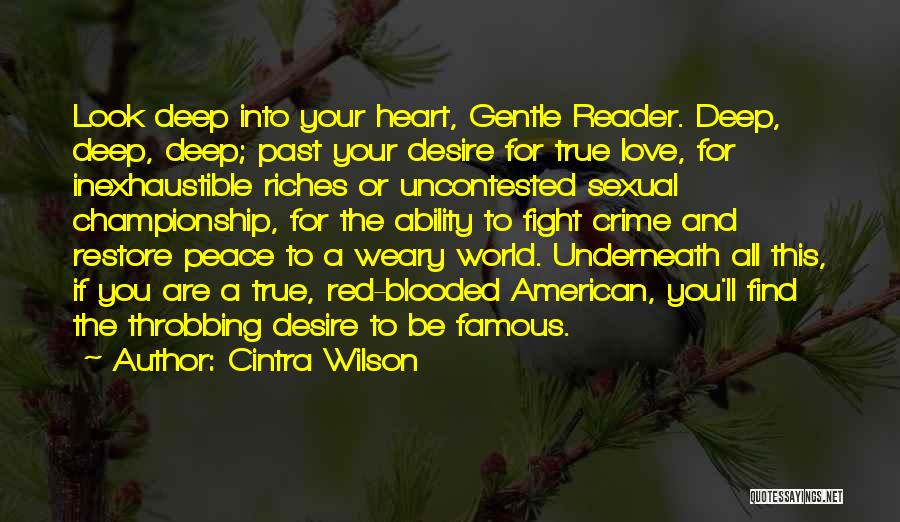 Red Heart Love Quotes By Cintra Wilson