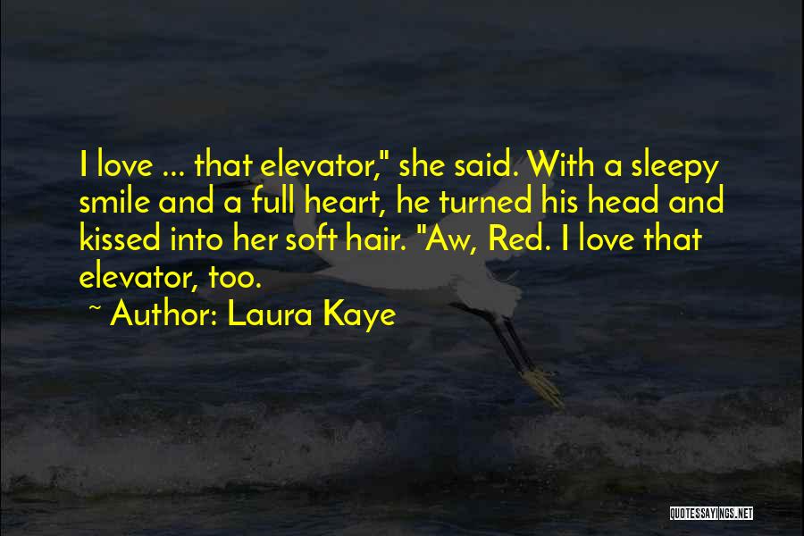 Red Heart Love Quotes By Laura Kaye