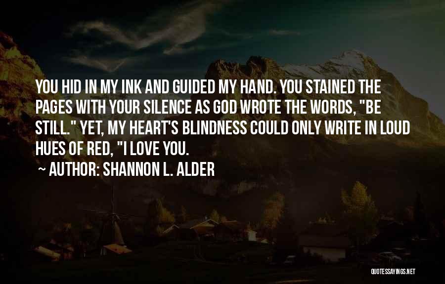 Red Heart Love Quotes By Shannon L. Alder