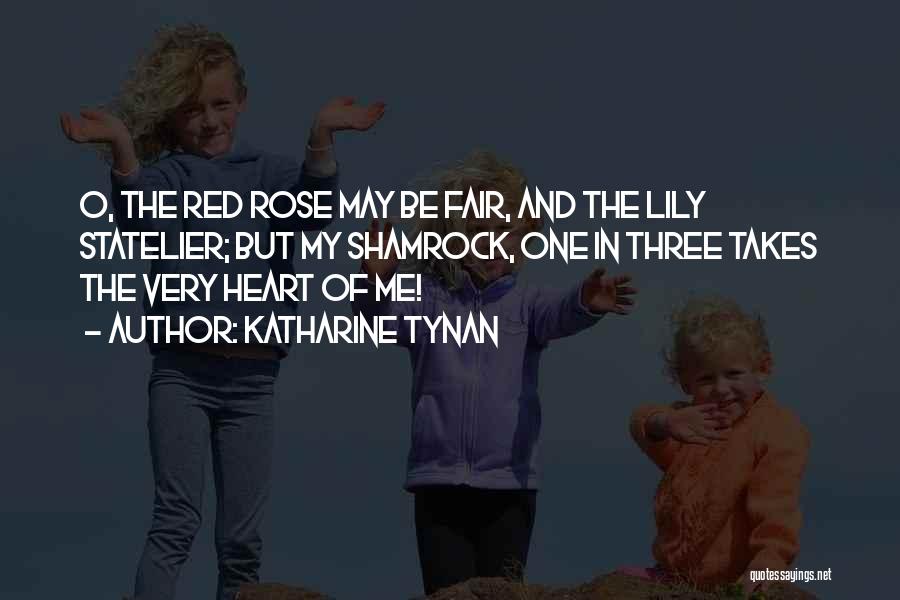 Red Heart Quotes By Katharine Tynan