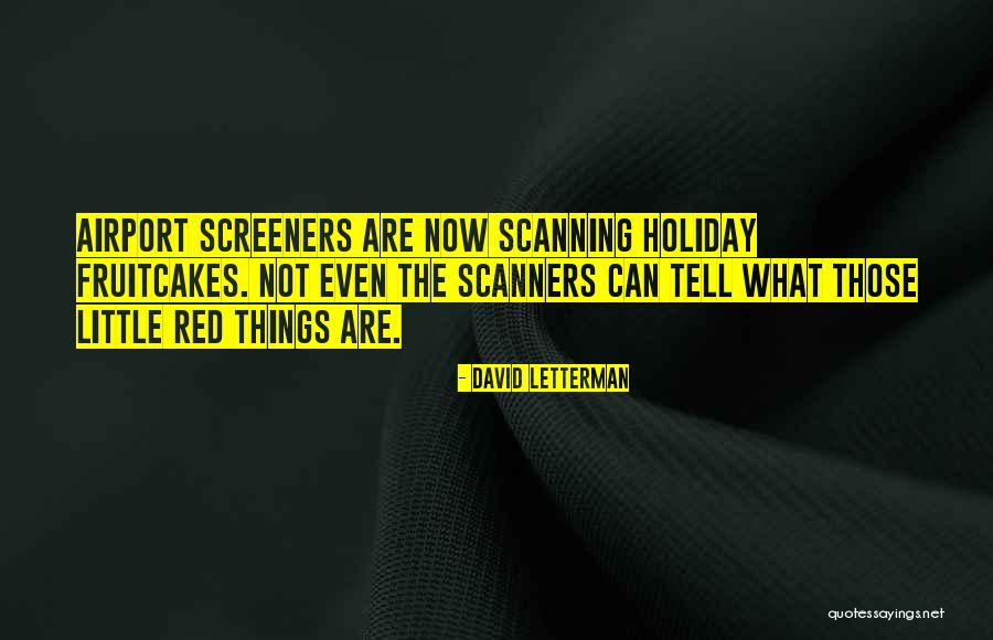 Red Holiday Quotes By David Letterman Red Holiday Quotes By David Letterman