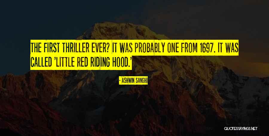 Red Hood Quotes By Ashwin Sanghi Red Hood Quotes By Ashwin Sanghi