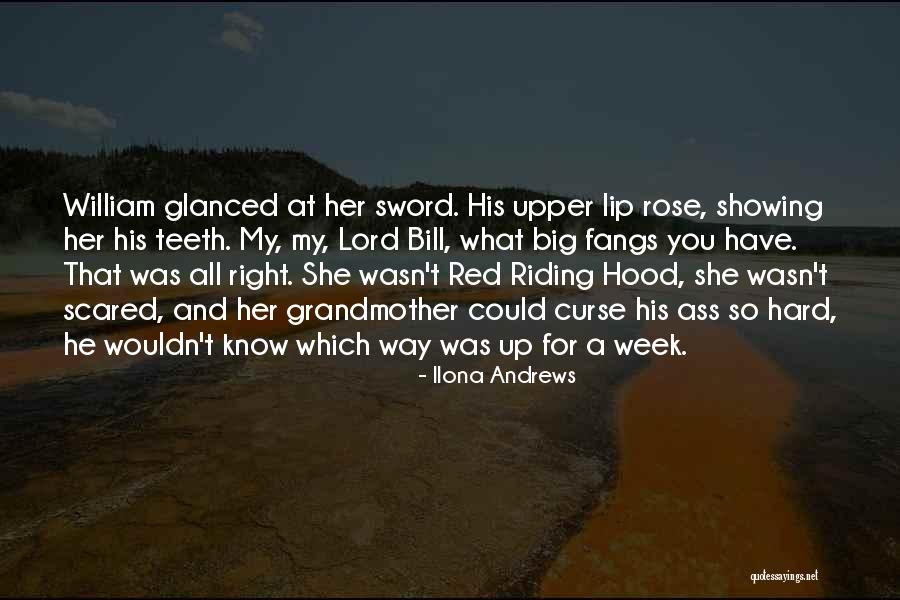 Red Hood Quotes By Ilona Andrews Red Hood Quotes By Ilona Andrews