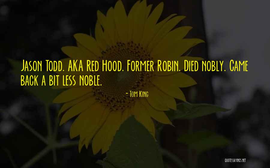 Red Hood Quotes By Tom King Red Hood Quotes By Tom King