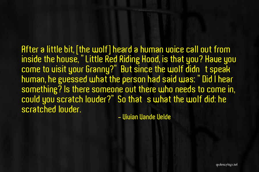 Red Hood Quotes By Vivian Vande Velde Red Hood Quotes By Vivian Vande Velde