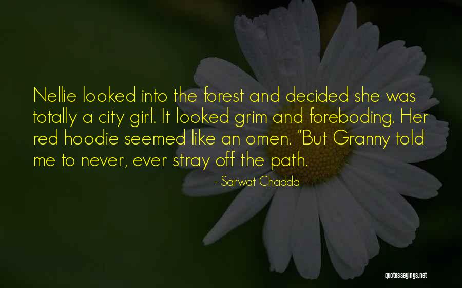 Red Hoodie Quotes By Sarwat Chadda Red Hoodie Quotes By Sarwat Chadda