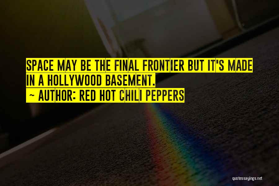 Red Hot Chili Peppers Quotes 1247196