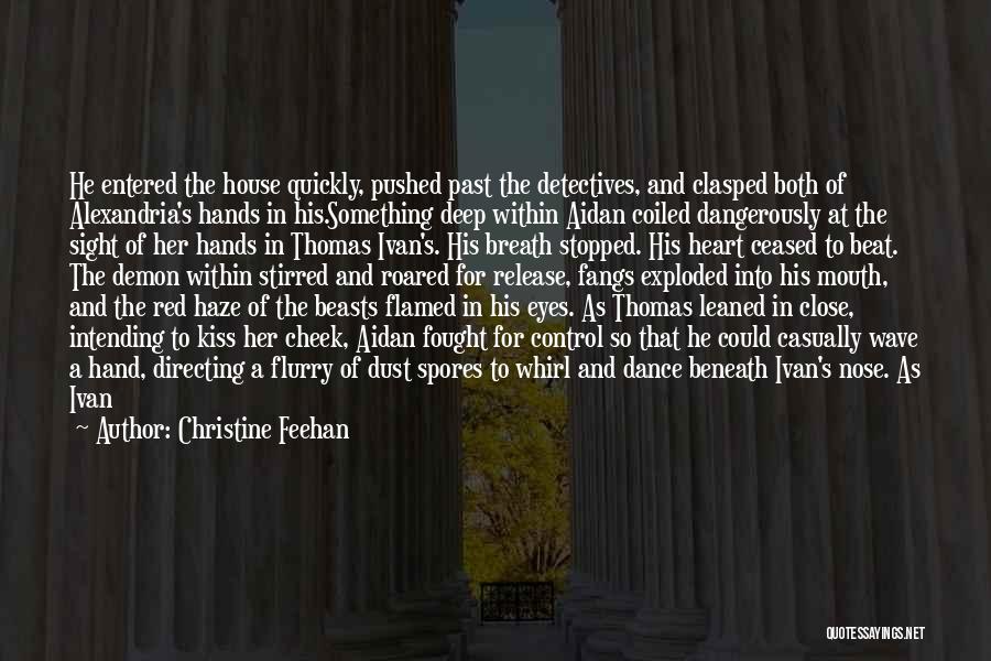 Red House Quotes By Christine Feehan