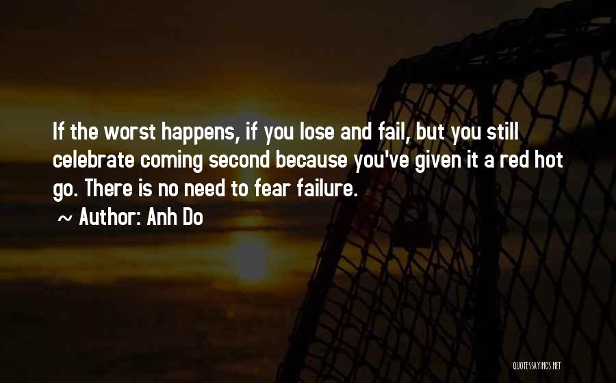 Red Is Hot Quotes By Anh Do
