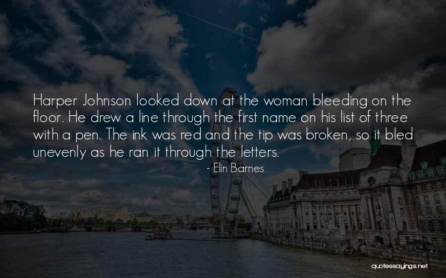 Red Letters Quotes By Elin Barnes Red Letters Quotes By Elin Barnes