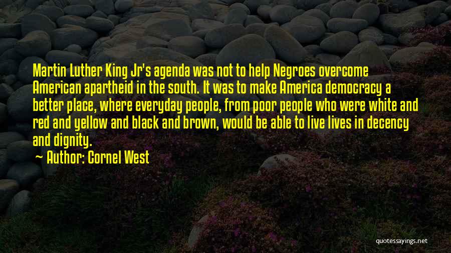 Red Life Quotes By Cornel West