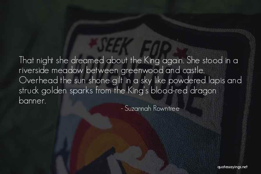 Red Like The Sky Quotes By Suzannah Rowntree Red Like The Sky Quotes By Suzannah Rowntree