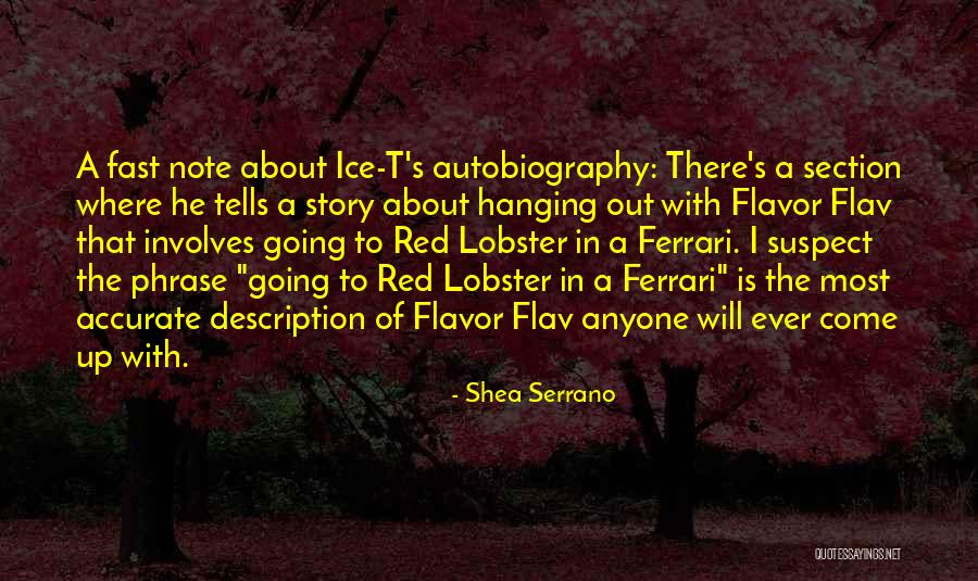 Red Lobster Quotes By Shea Serrano