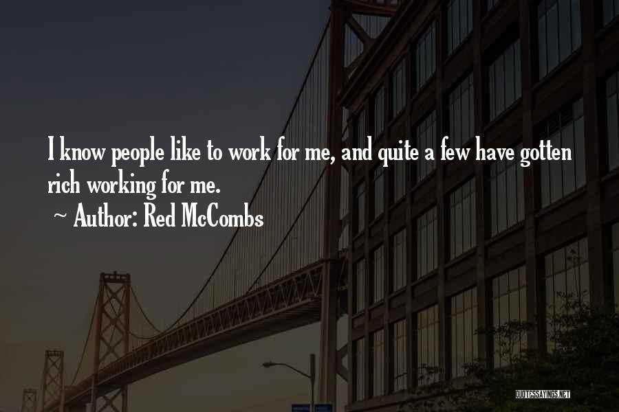 Red McCombs Quotes 2142057