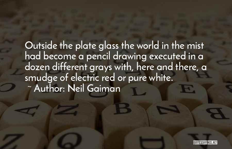 Red Mist Quotes By Neil Gaiman