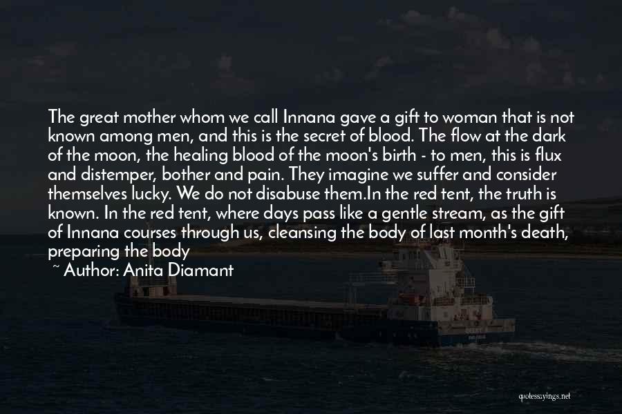 Red Moon Quotes By Anita Diamant