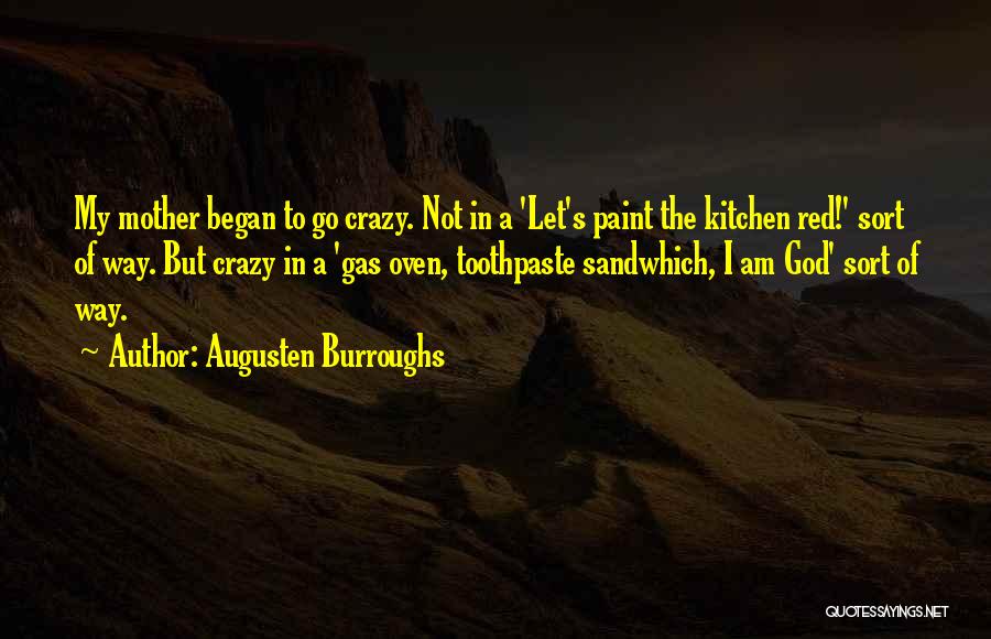 Red Paint Quotes By Augusten Burroughs