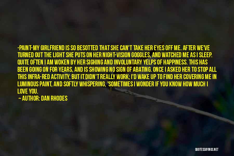 Red Paint Quotes By Dan Rhodes